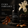 Load image into Gallery viewer, F*ckn Fabulous - Fragrance Oil
